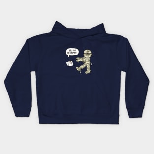 Are You My Mummy Pun Kids Hoodie